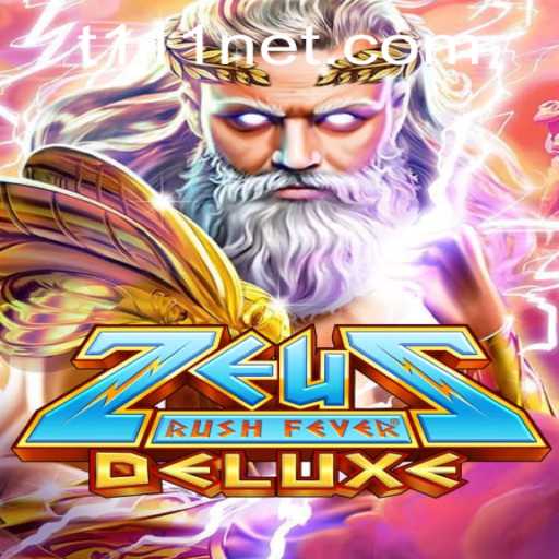 Discover the Thrilling World of ZeusRushFeverDeluxe: An In-Depth Look
